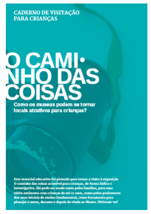 Exposição O caminho das coisas